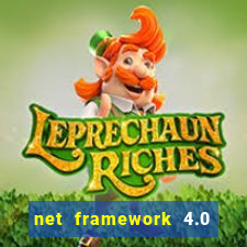 net framework 4.0 v 30319 windows 7 64 bit